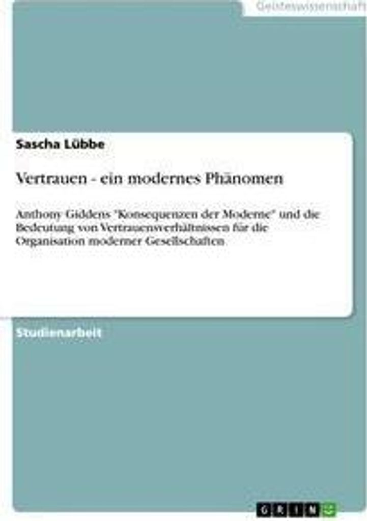 Vertrauen - ein modernes Phänomen