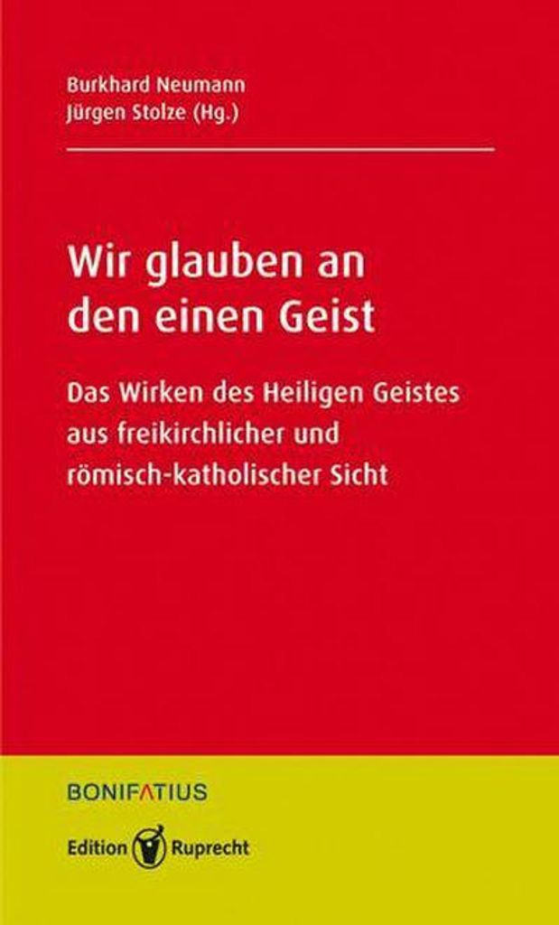 Wir glauben an den einen Geist