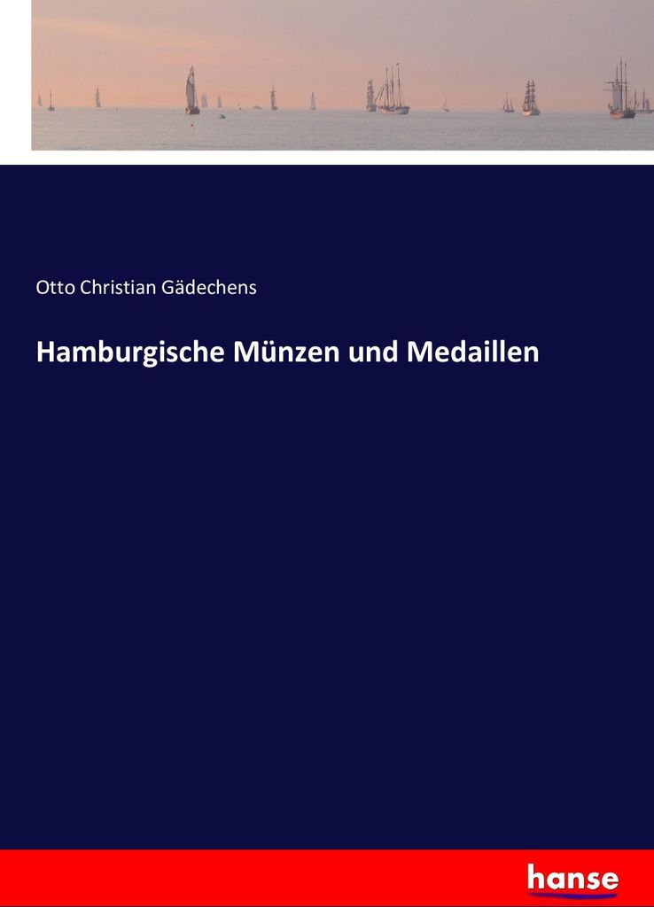 Hamburgische Münzen und Medaillen