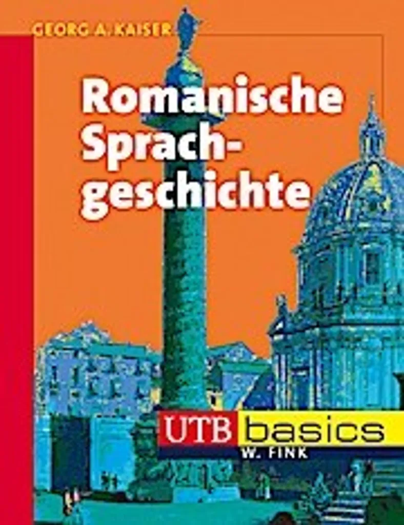 Romanische Sprachgeschichte - Manuel de linguistique romane académique