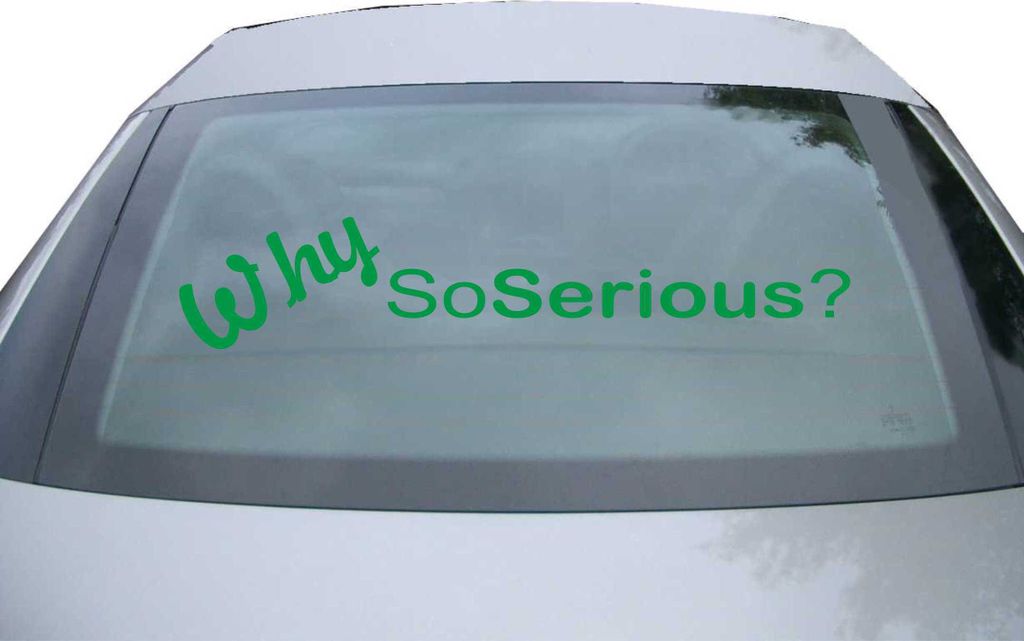 Indigos UG - Aufkleber Heckscheibe & Motorklappe DE2146 - grün - 600x118 mm - Why so serious - Auto Scheiben Fenster Heckklappe Tuning Racing JDM ...
