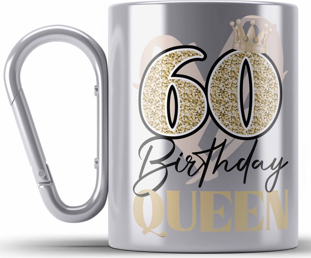 Trendation - 60. Geburtstag Edelstahl Tasse Karabiner Frau Geschenk 60er Geschenkidee 60 Mutter Frauen Lustig Geschenke Deko Lustig (Silber)
