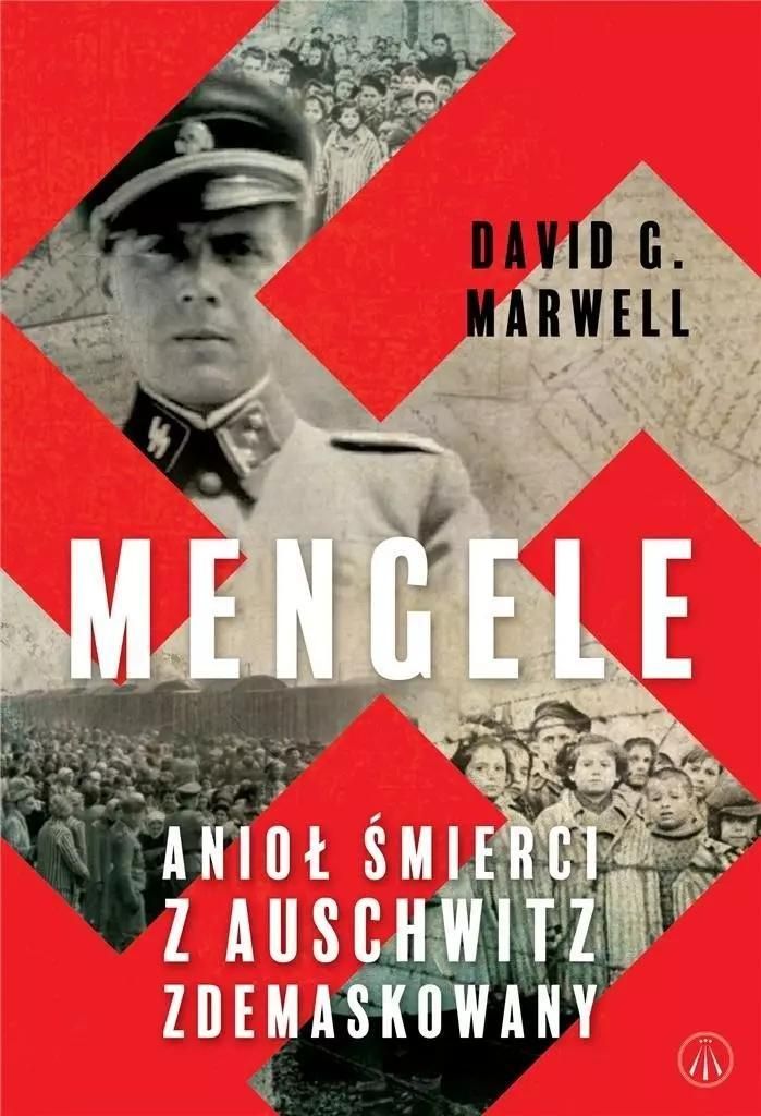 Mengele - David G. Marwell (Buch auf Polnisch)