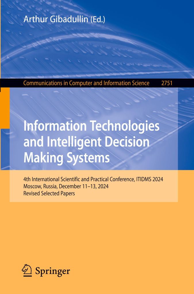 Information Technologies and Intelligent Decision Making Systems