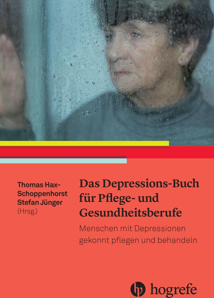 Das Depressions-Buch für Pflege- und Gesundheitsberufe
