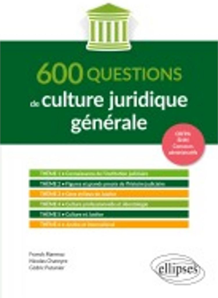 600 questions de culture juridique générale