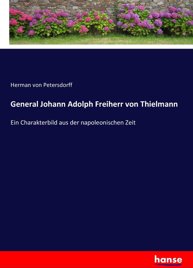 General Johann Adolph Freiherr von Thielmann