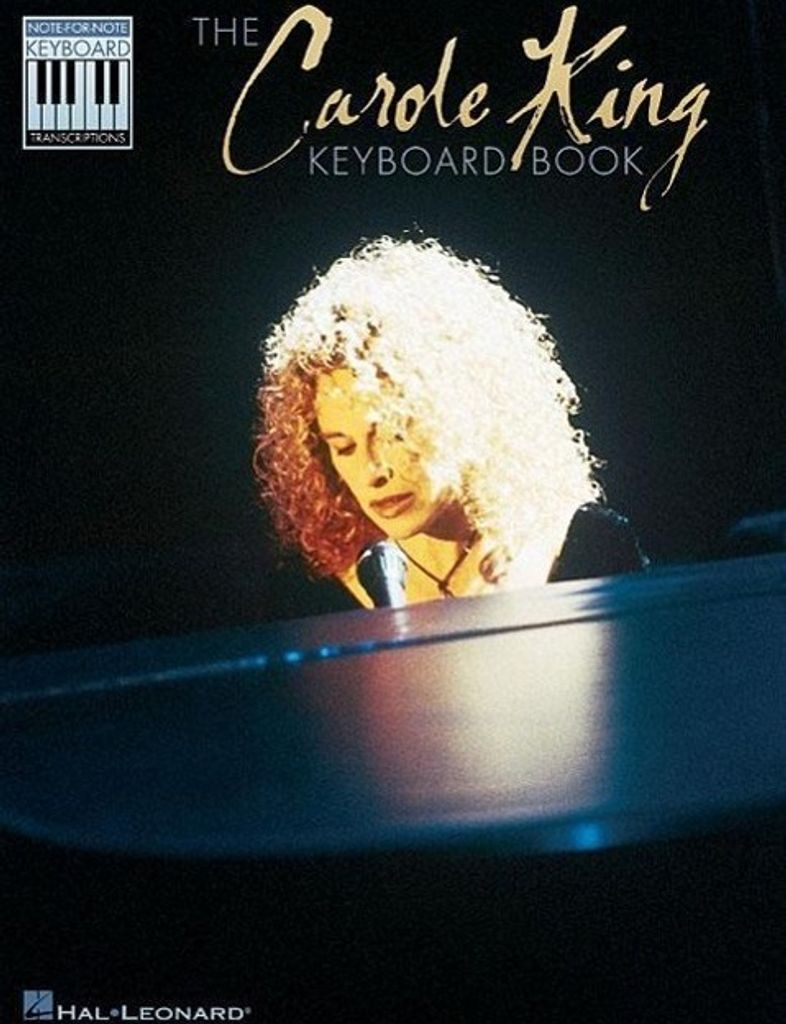 Carole King Note-For-Note Keyboard Transcriptions Piano Sheet Music Songbook 16 Classic Songs Including You've Got a Friend, It's Too Late & I Feel...