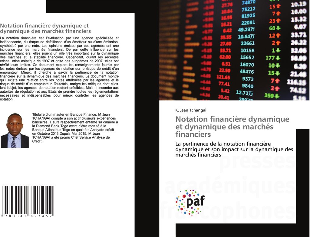 Notation financière dynamique et dynamique des marchés financiers