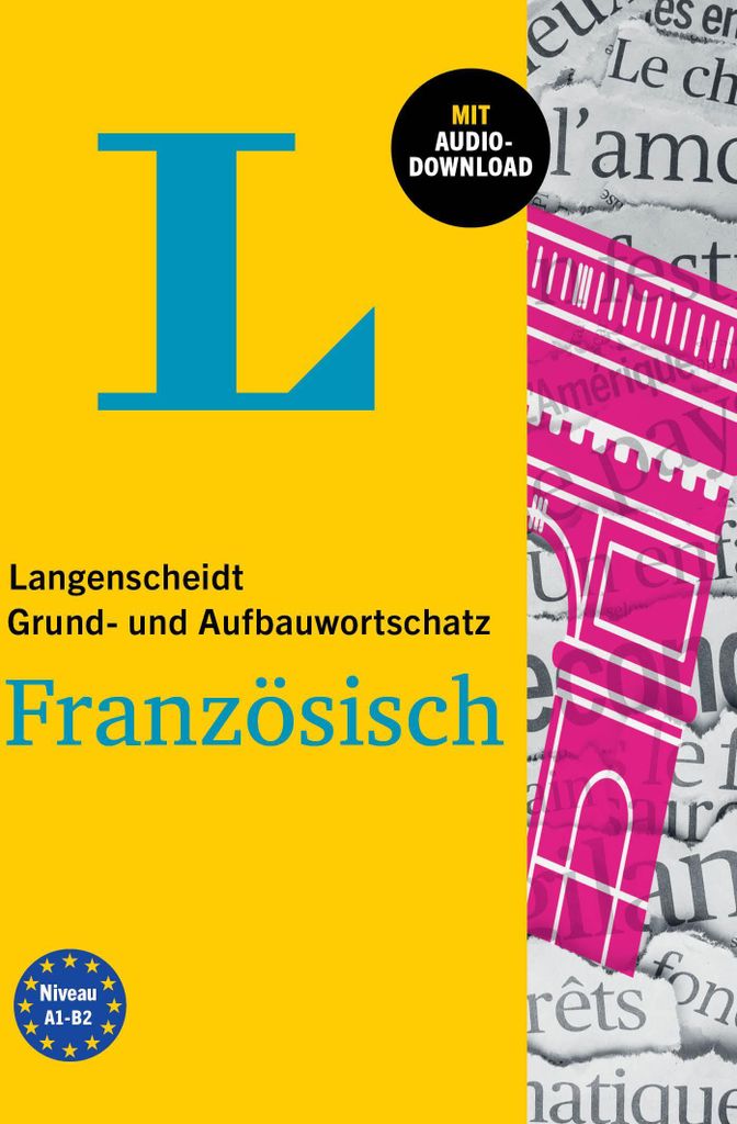 Langenscheidt Grund- und Aufbauwortschatz Französisch