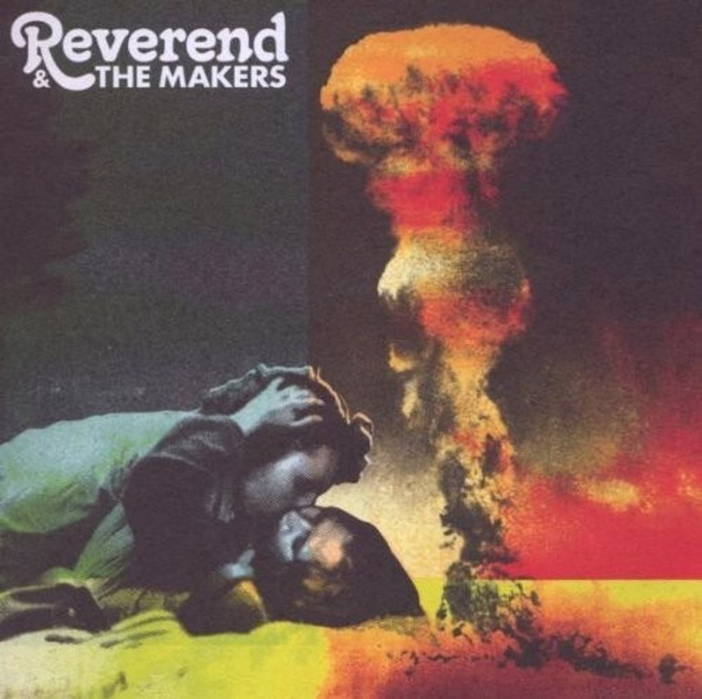 Reverend And The Makers - French Kiss In The Chaos