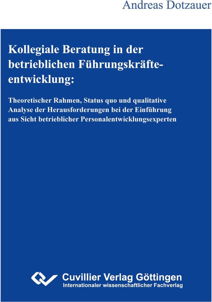 Kollegiale Beratung in der betrieblichen Führungskräfteentwicklung