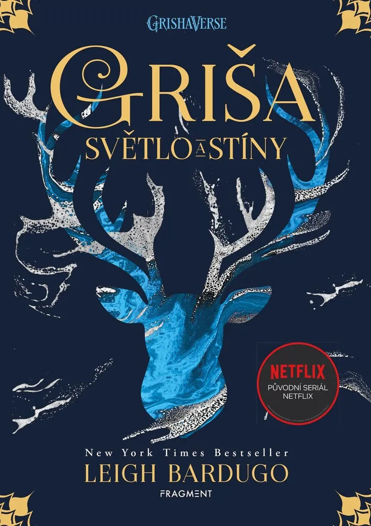 Livre Grisha Tome 1 Lumière et Ombre par Leigh Bardugo Roman Fantastique