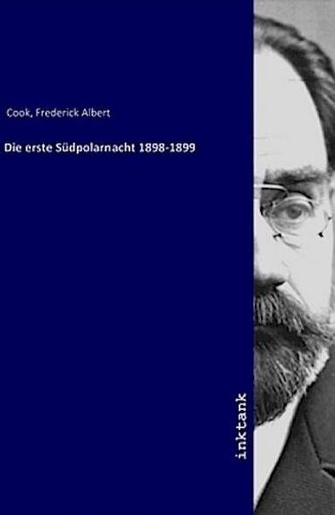 Die erste Südpolarnacht 1898-1899