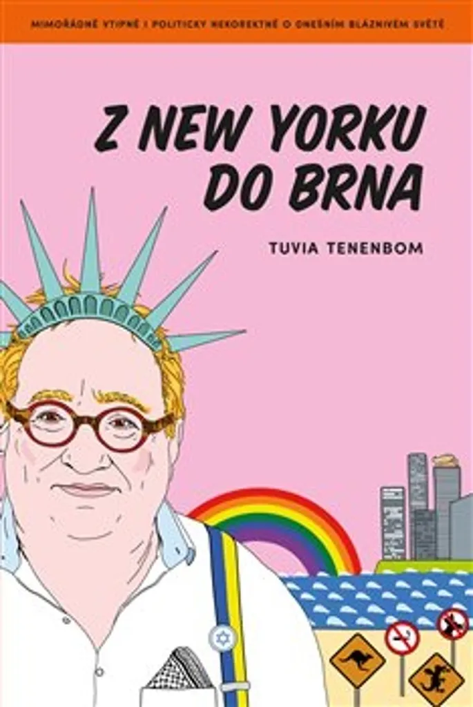 Z New Yorku do Brna : l'analyse culturelle incisive de Tuvia Tenenbom