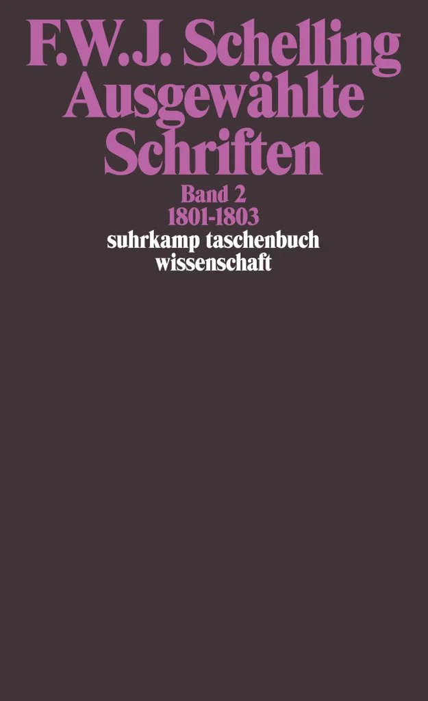 Livre rare Ausgewählte Schriften II (1801-1803) - Édition de collection