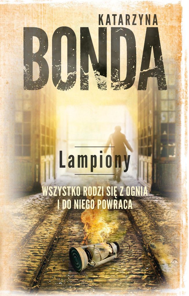 Powieść kryminalna Lampiony Sasza Załuska T.3 Katarzyny Bondy
