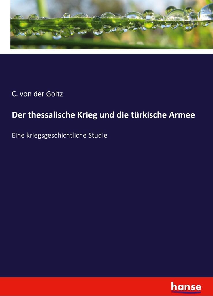 Der thessalische Krieg und die türkische Armee