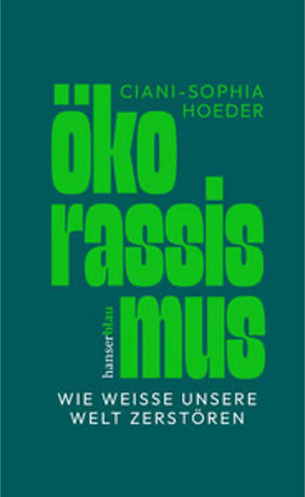 Ökorassismus - Livre sur l'Écologie Radicale et Inégalités Mondiales