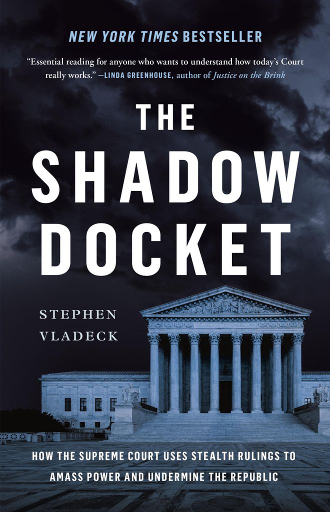 Vladeck, S: Shadow Docket