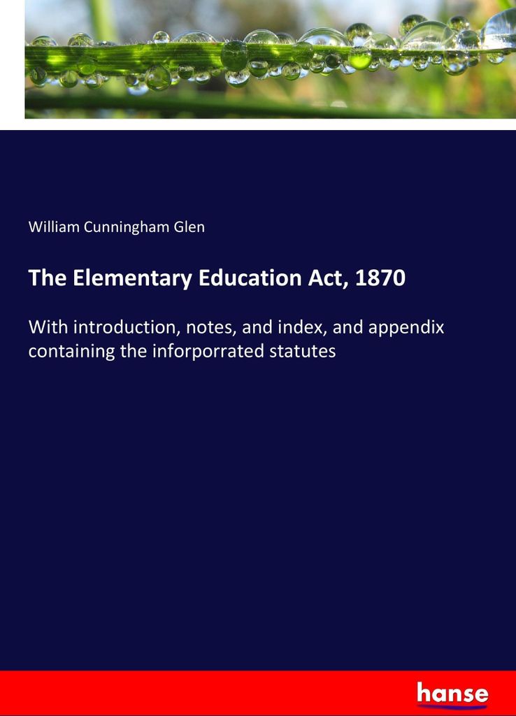 The Elementary Education Act, 1870