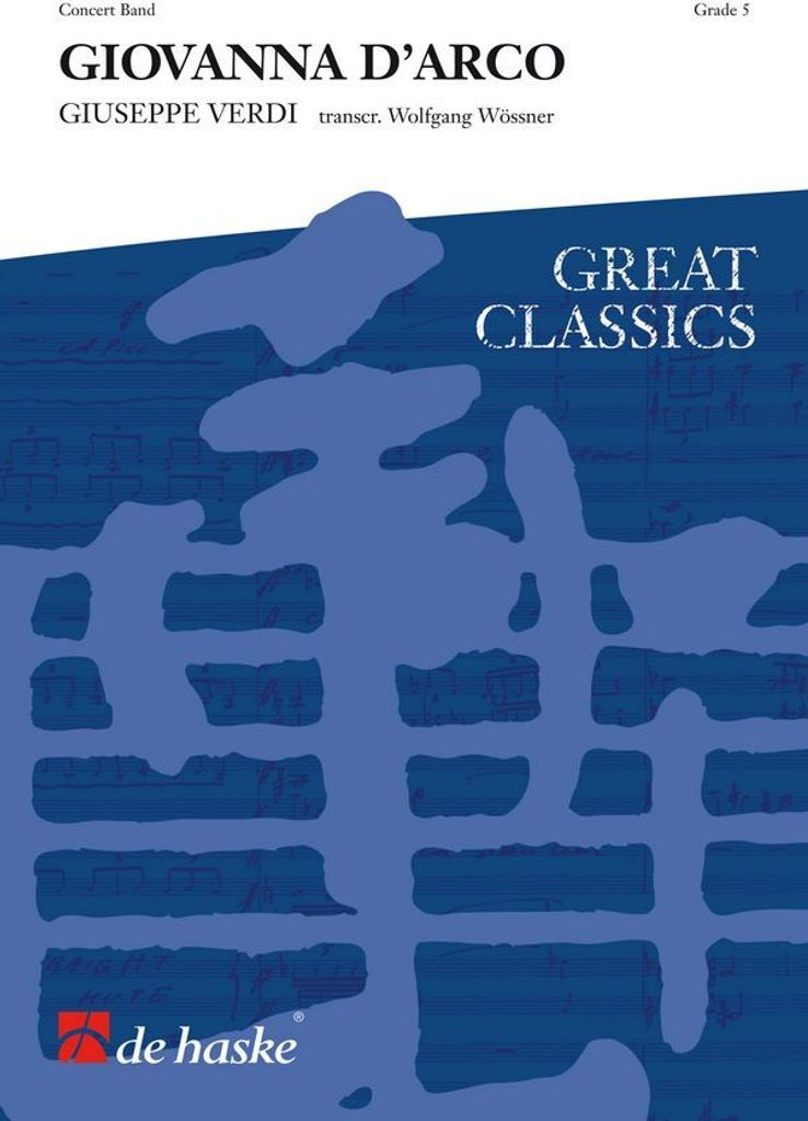 Giuseppe Verdi Giovanna d' ArcoConcert Band/Harmonie