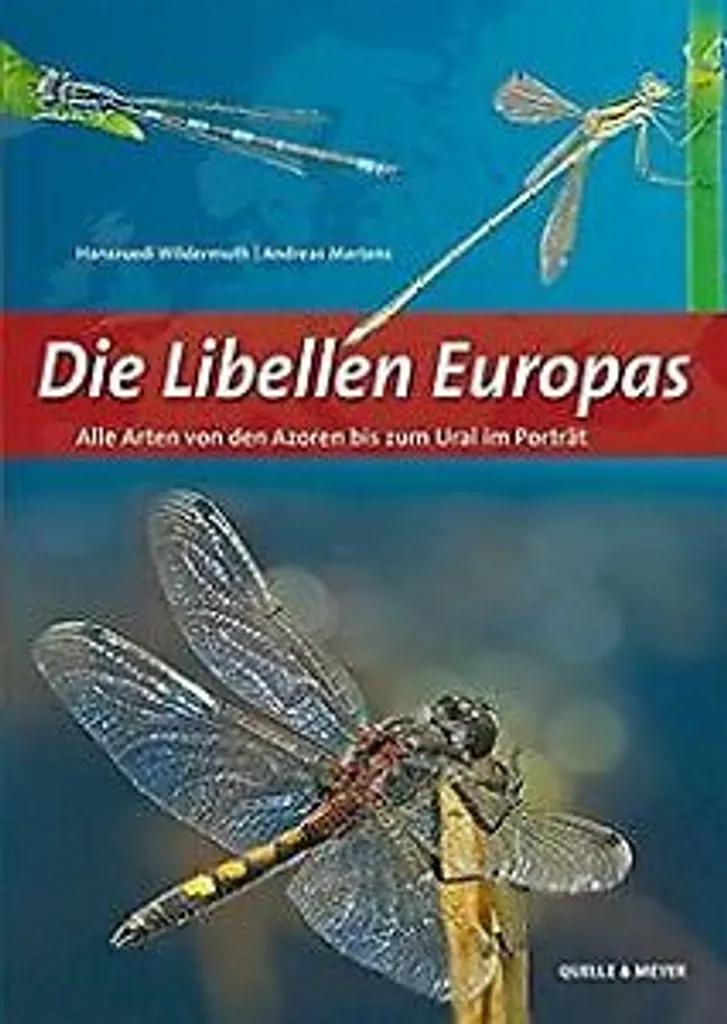 Die Libellen Europas : Guide d'identification des libellules d'Europe - 2