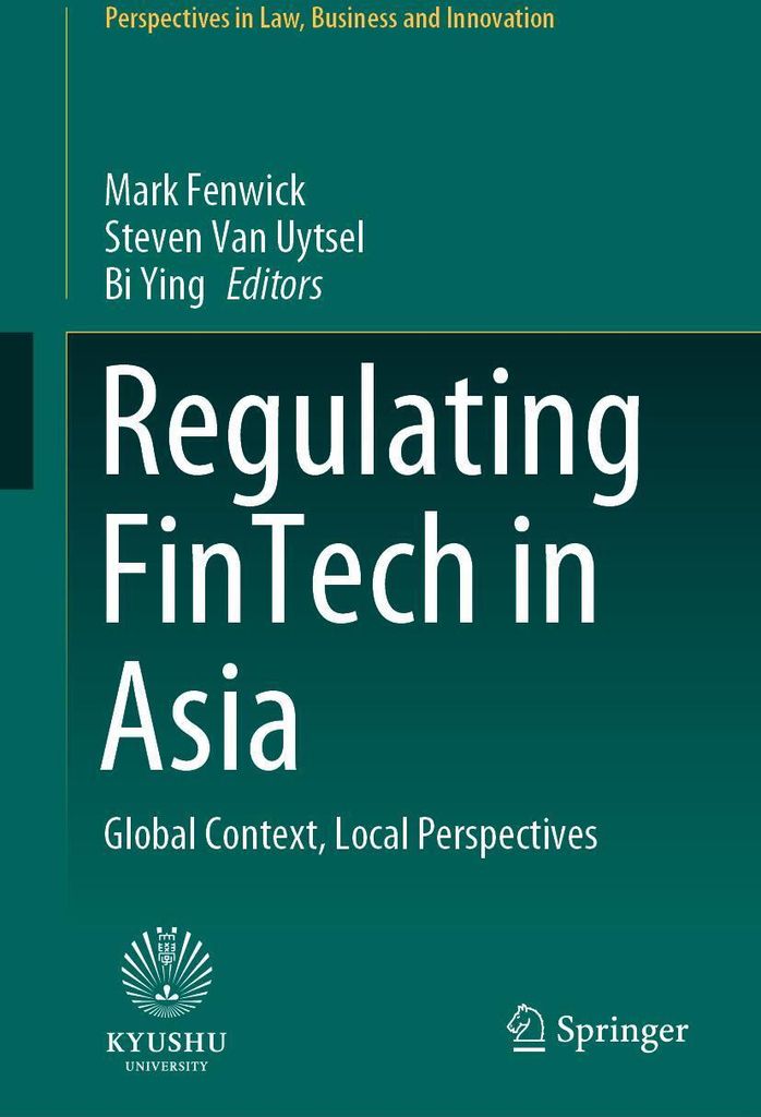 Regulating FinTech in Asia