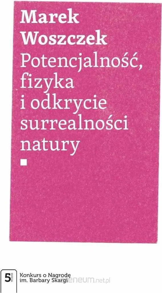 Livre de Marek Woszczek sur la nature surréaliste en polonais