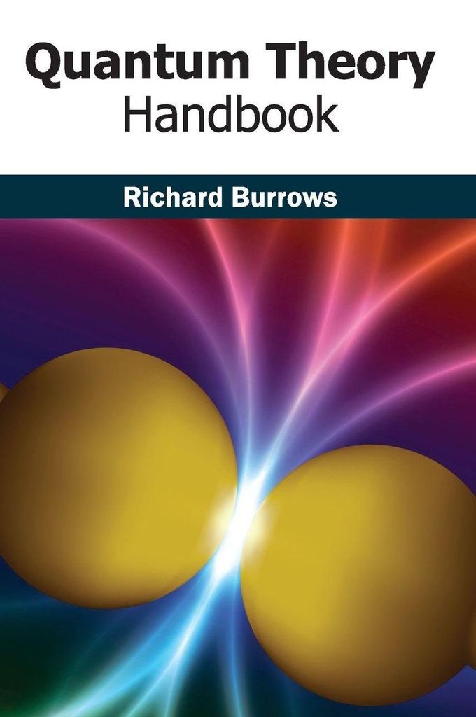 Quantum Theory Handbook