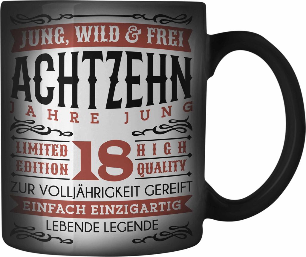 Trendation - 18. Geburtstag Farbwechsel Zauber-Tasse Geschenk 18er Geschenkidee Mädchen Jungen Lustiger Spruch Legende (Schwarz)