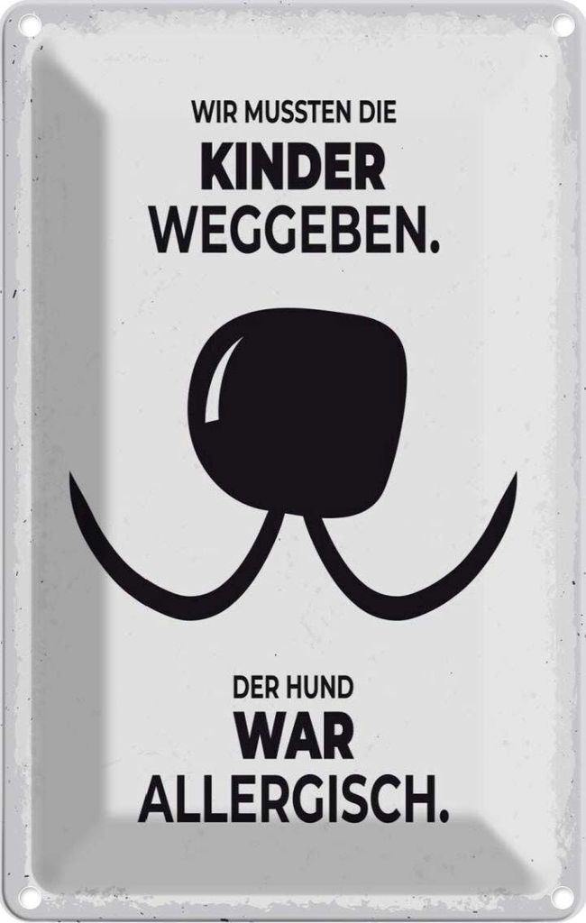 vianmo Blechschild 30x20 cm Hund Wir mussten Kinder weggeben