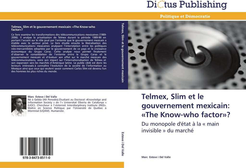 Telmex, Slim et le gouvernement mexicain: «The Know-who factor»?