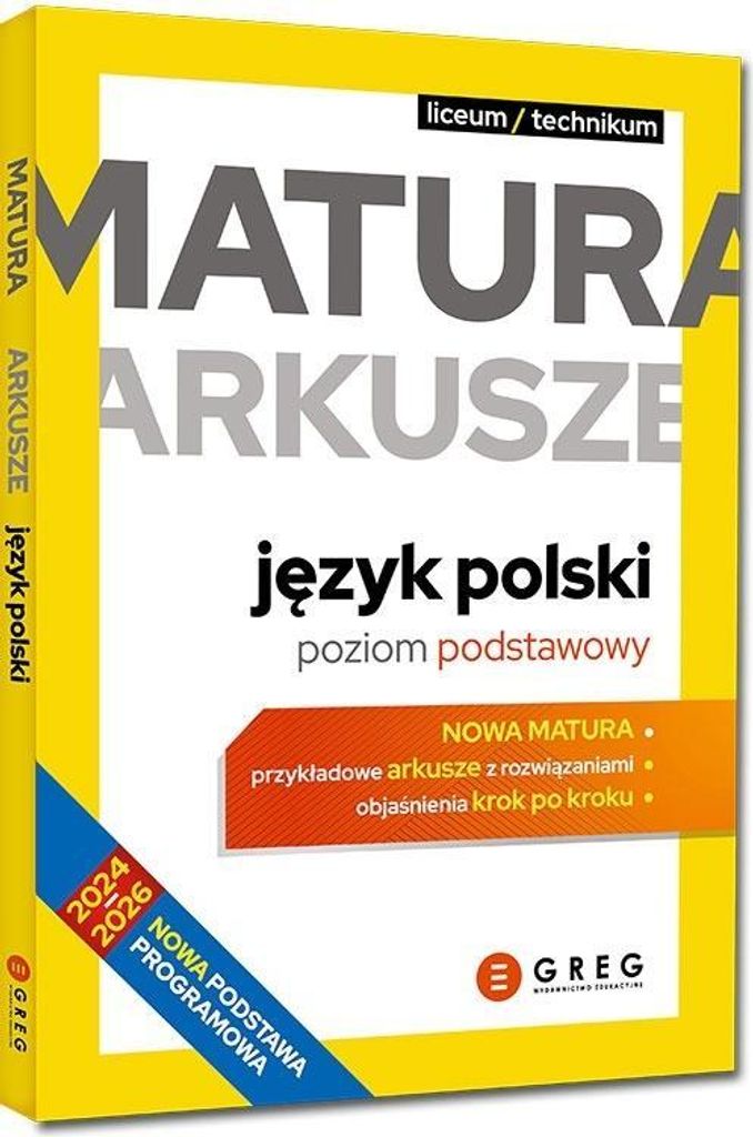 Greg: Matura Z Polskiego. Poziom Podstawowy - 6 Arkuszy
