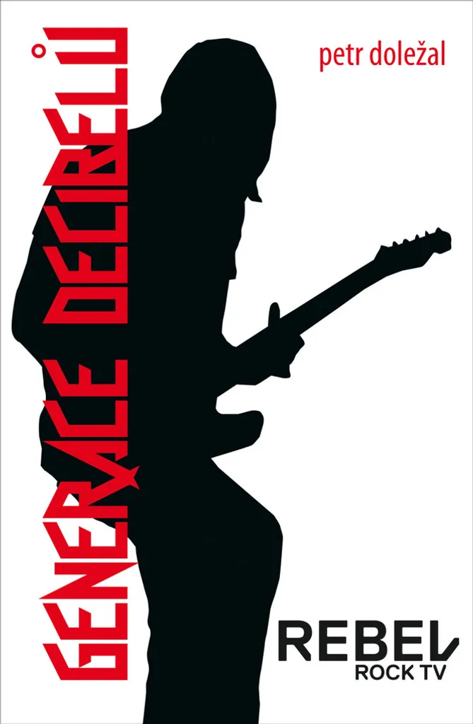 Livre musical Generace decibelů par Petr Doležal - Édition Brochée