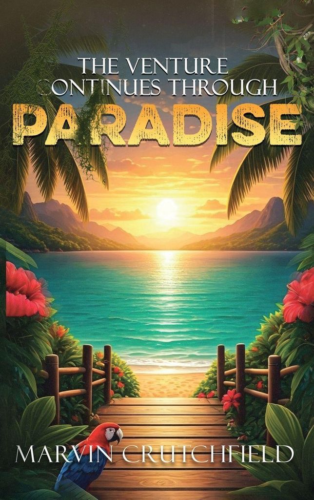 The Venture Continues Through Paradise