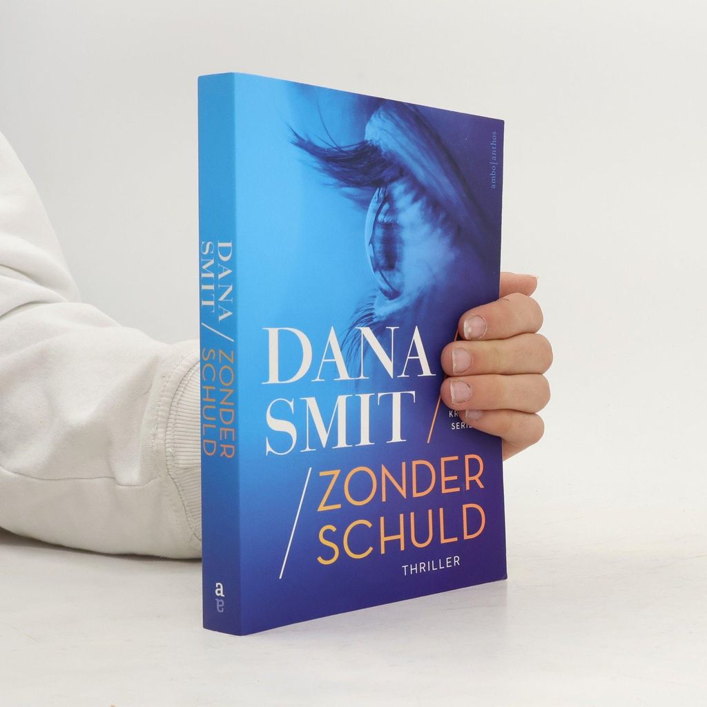 Zonder Schuld | Dana Smit
