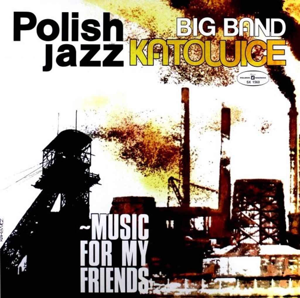 Big Band Katowice: Musik für meine Freunde (Polnischer Jazz Bd. 52)
