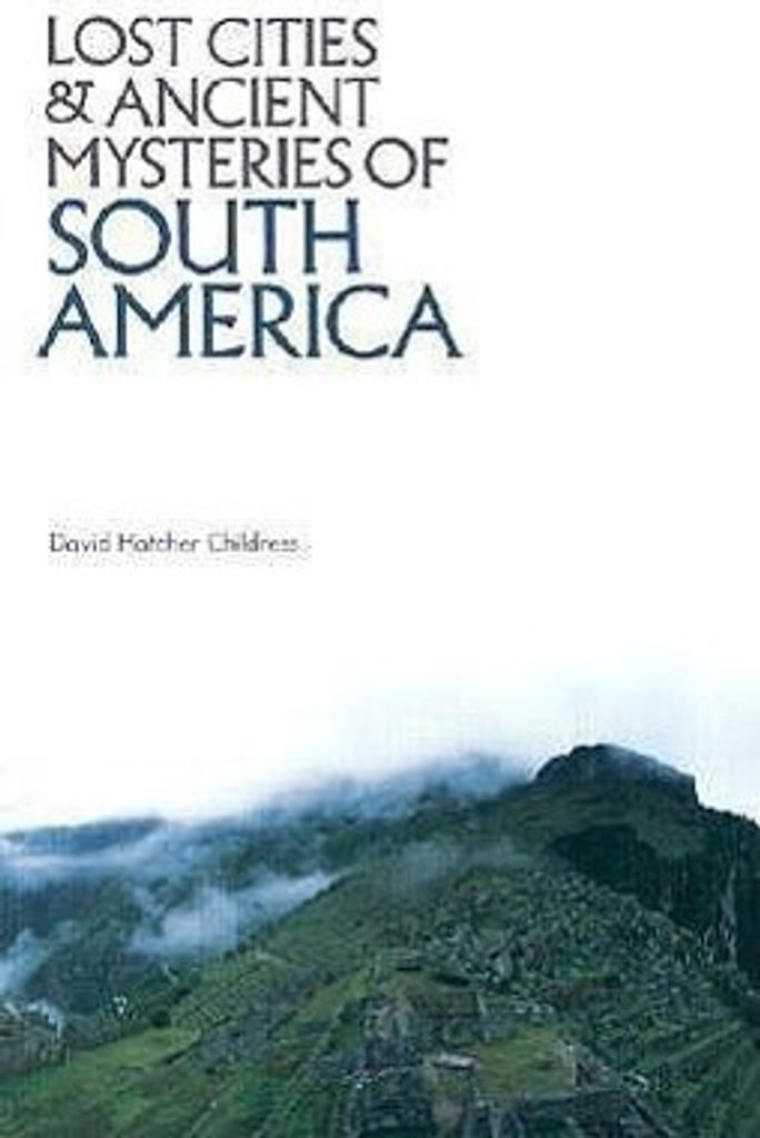 Lost Cities & Ancient Mysteries Of South – Lingua: Inglese