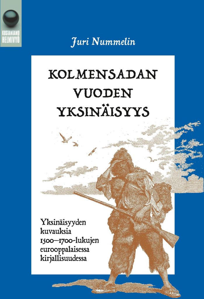 Kolmensadan vuoden yksinäisyys