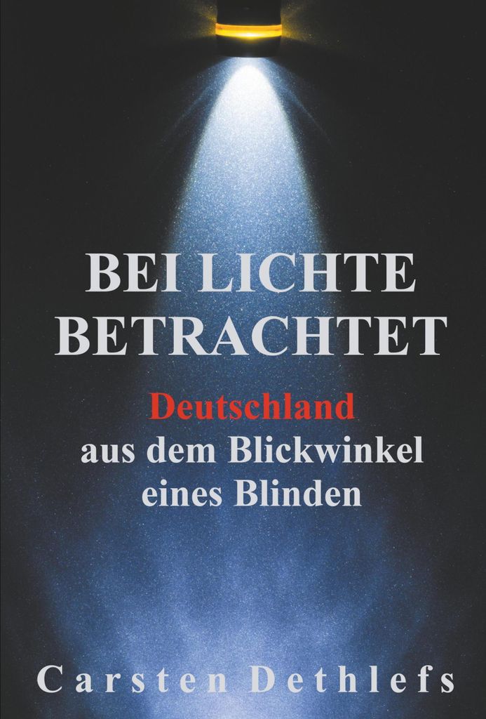 Bei Lichte betrachtet