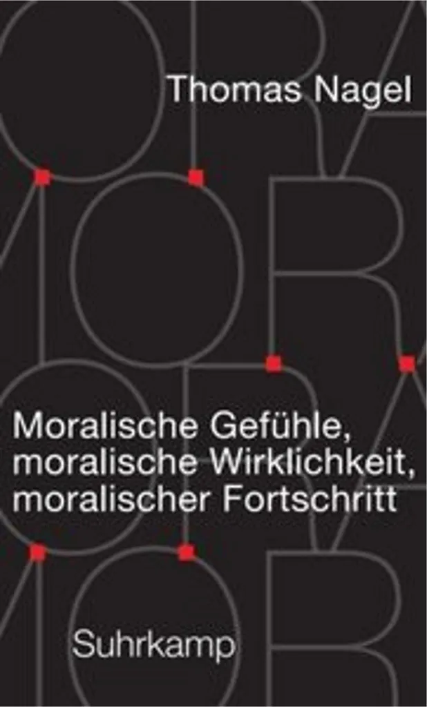 Moralische Gefühle, moralische Wirklichkeit : ouvrage de philosophie éthique