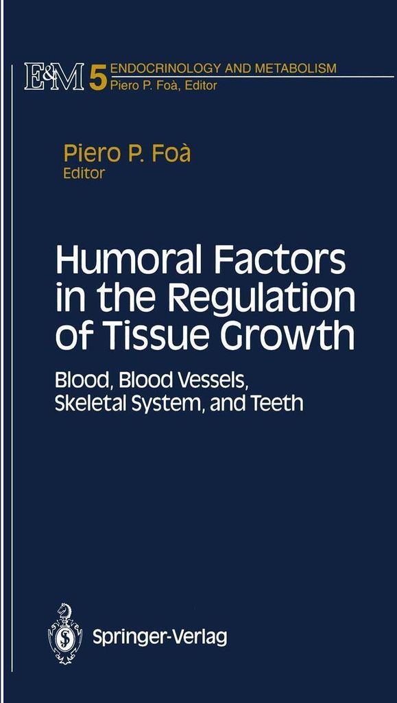 Humoral Factors in the Regulation of Tissue Growth