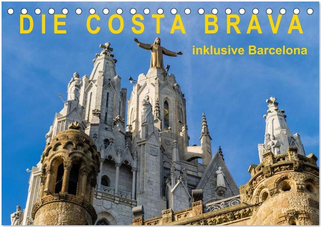 Costa Brava – inklusive Barcelona (Tischkalender 2026 DIN A5 quer), CALVENDO Monatskalender