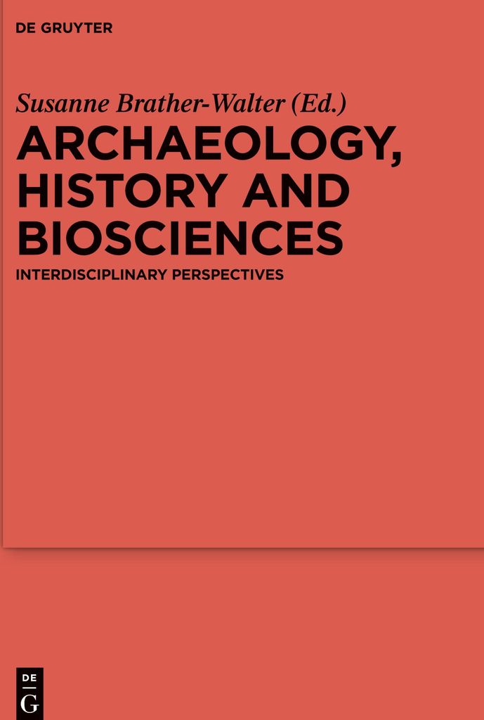 Archaeology, history and biosciences