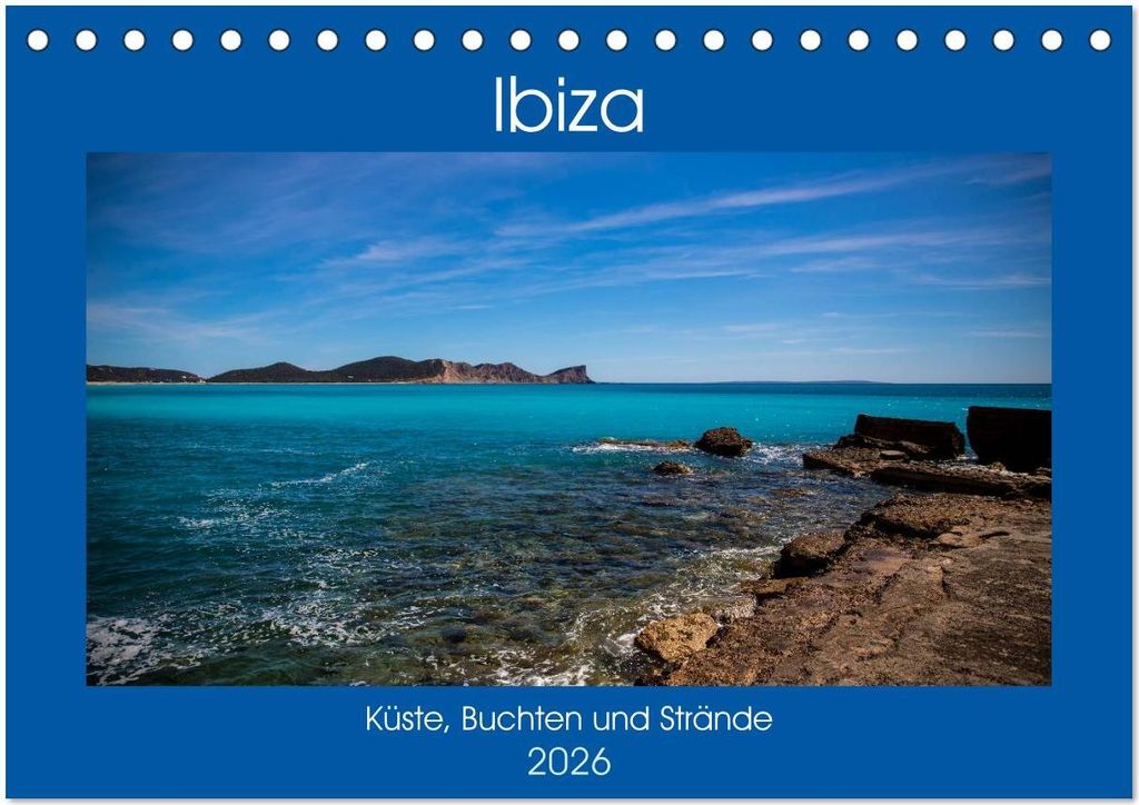 Ibiza Küste, Buchten und Strände (Tischkalender 2026 DIN A5 quer), CALVENDO Monatskalender