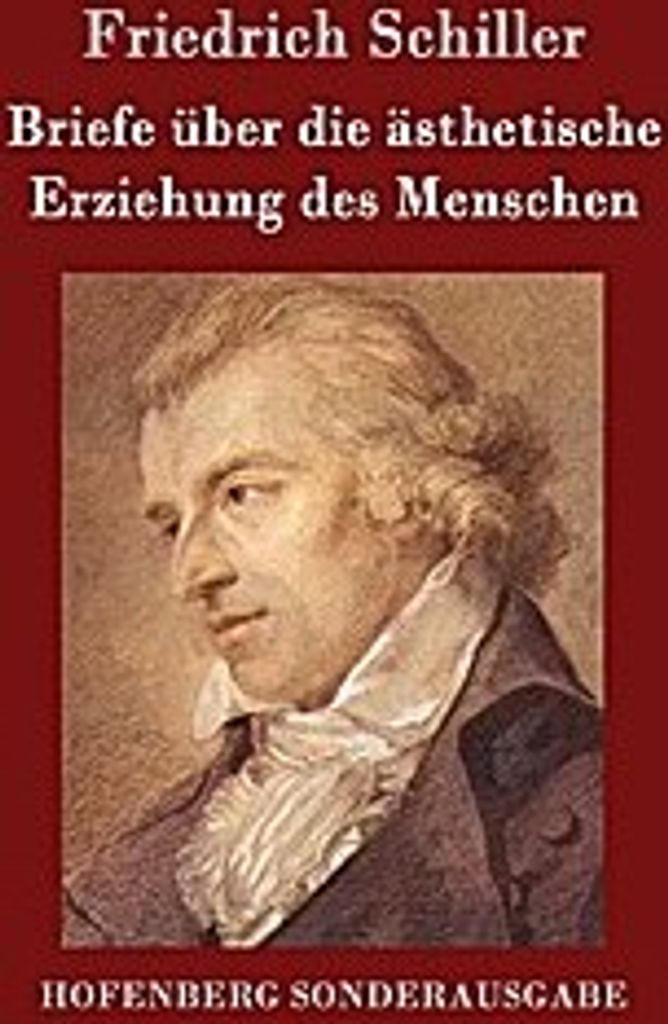 Briefe über die ästhetische Erziehung des Menschen