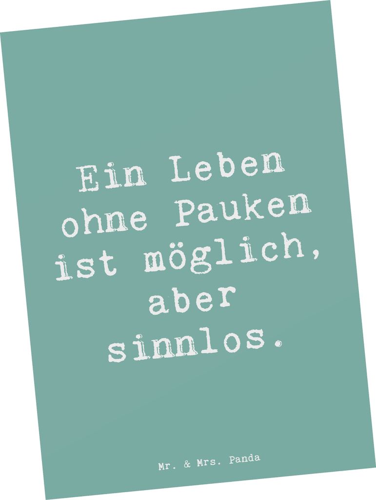 Mr. & Mrs. Panda Postkarte Spruch Pauken Leben - Meeresbrise - Geschenk, Orchester, Postkarten, klassische Musik, Grußkarte, Schlagzeug, Lernen, A...
