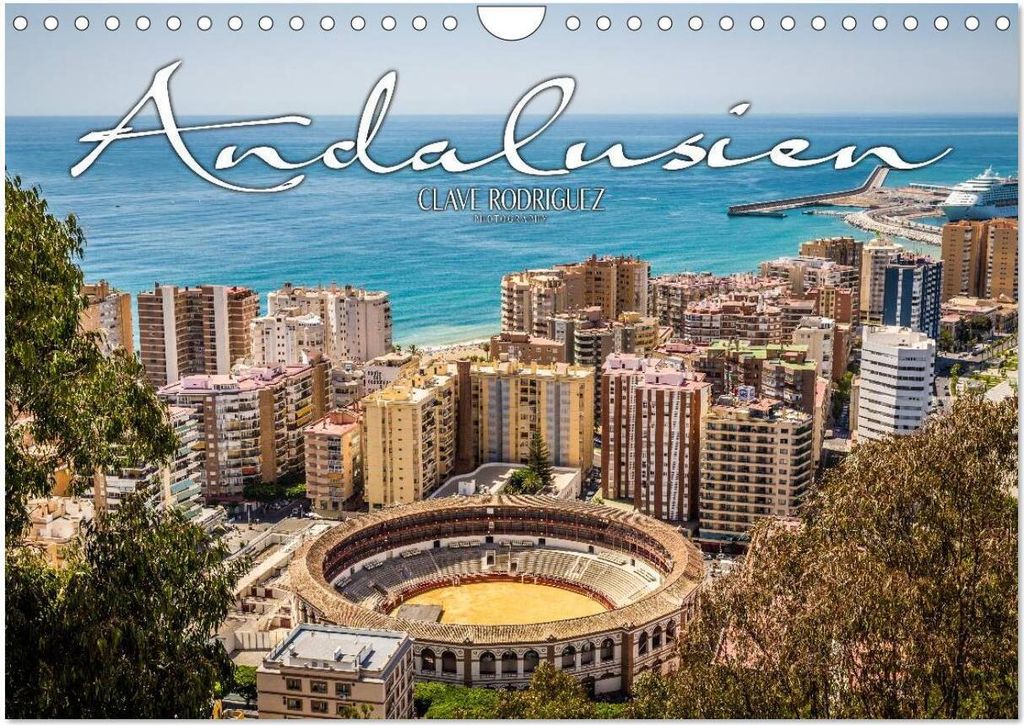 Andalusien - die Wiege vieler spanischer Traditione (Wandkalender 2026 DIN A4 quer), CALVENDO Monatskalender