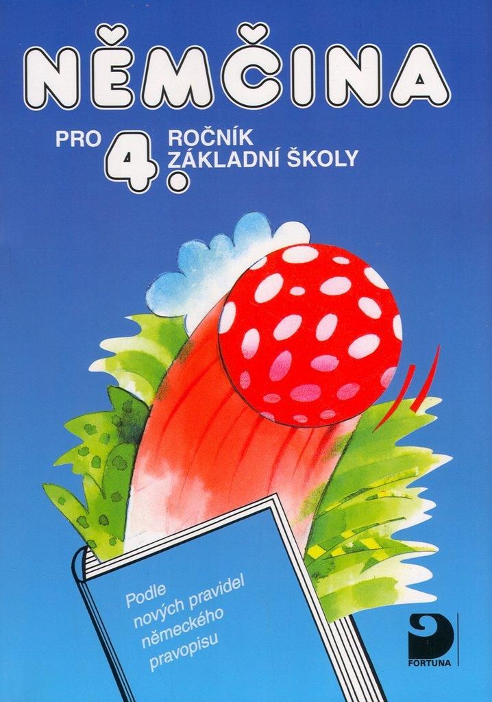 Němčina pro 4. ročník základní školy | Marie Maroušková